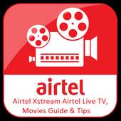 Airtel Xstream (Airtel TV): Live TV, Movies Guide on 9Apps
