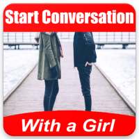 how to start a conversation with a girl