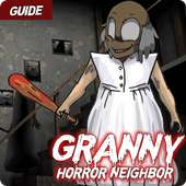 Guide for Scary Neighbor Granny 2020