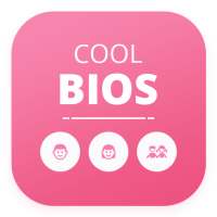 Cool Bios Idea - Quotes Idea on 9Apps