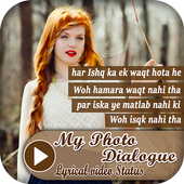 My Photo Dialogue Lyrical Video Status icon