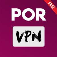 Por VPN - Unlimited, High Speed, Secure Free VPN