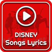 All DISNEY Songs Lyrics on 9Apps