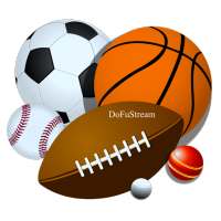 Dofu Live Stream for NFL NBA NCAAF MLB NHL