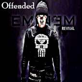 Offended - Eminem on 9Apps