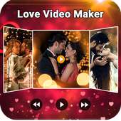 Love Video Maker