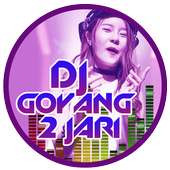 Dj Goyang 2 Jari