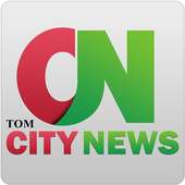 TOM City News