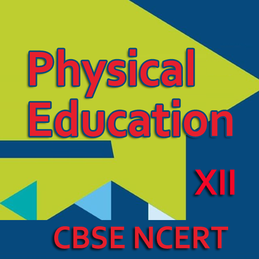 CBSE NCERT Physical Education 12th  Notes Updated icon
