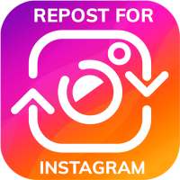 Repost For Instagram - Share Photos & Videos
