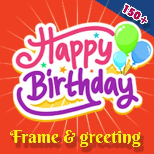 Birthday Greeting Maker with 100  Frame &amp; Stickers icon