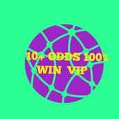 10+ ODDS 100% WIN VIP