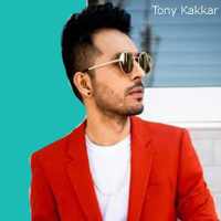 Tony Kakkar music mp3 on 9Apps