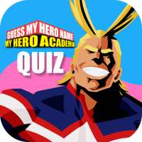Guess My Hero Name - My Hero A