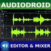 AudioDroid : Audio Mix Studio on 9Apps