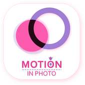 Motion On Picture : Motion Photo Editor on 9Apps