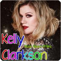 Kelly Clarkson - Music Album Offline on 9Apps