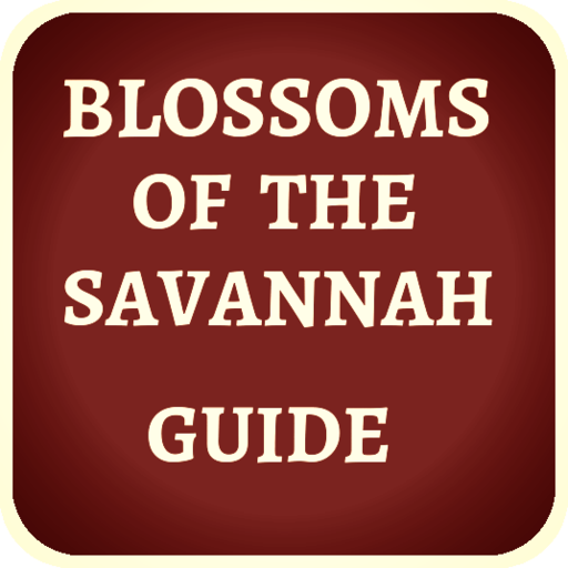 BLOSSOMS  OF SAVANNAH GUIDE أيقونة