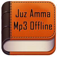 Juz Amma Mp3 Offline - Terjemahan Bahasa Indonesia on 9Apps