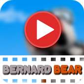 Bernard Bear Video on 9Apps