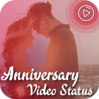 Anniversary Video Status - Wedding Anniversary on 9Apps