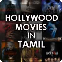 Hollywood Movies in Tamil on 9Apps