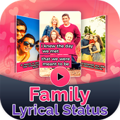 Family Lyrical Full Screen Video Status Maker icon
