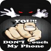 Don't Touch My Phone Wallpaper on 9Apps