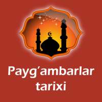 Payg'ambarlar tarixi kitob AUDIO mp3 on 9Apps