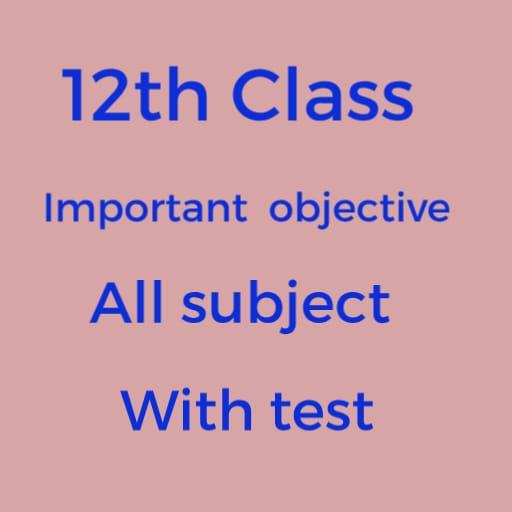 ikon 12TH OBJECTIVE ALL SUBJECT VVI OBJECTIVE