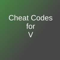 Cheat Codes List for V on 9Apps