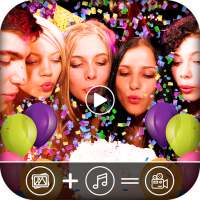 Birthday MV Master Video Movie Maker