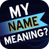My Name Meaning - Make Photo