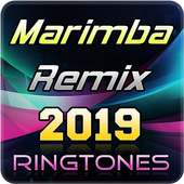 Marimba Remix Ringtones 2019