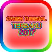 Orgen Tunggal Terbaru 2017