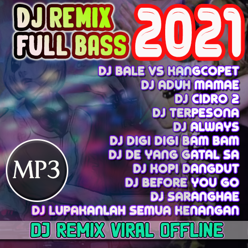 DJ Remix Terbaru 2021 icon