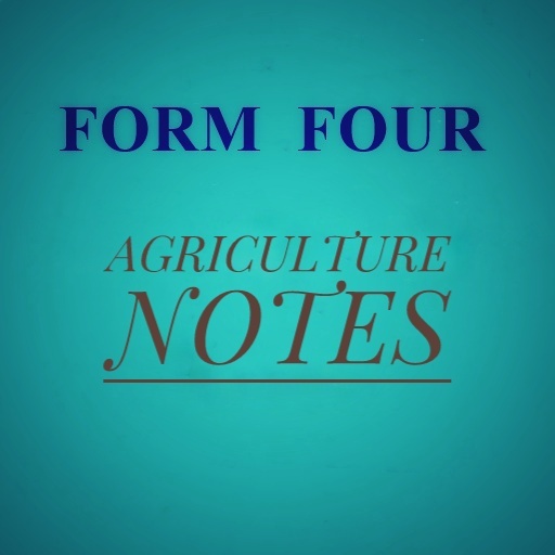 AGRICULTURE FORM FOUR NOTES  AND SAMPLE QUESTIONS icon
