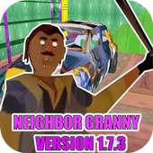 NEIGHBOR Granny V1.7 - Horror Game 2019