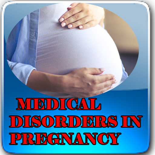 Medical Disorders in Pregnancy icon