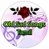 Old Sad Songs Tamil on 9Apps