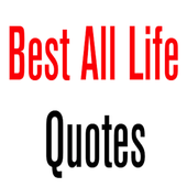 Best All Life Quotes icon