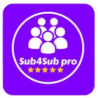 sub4sub pro-get free sub like and views