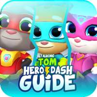 Guide For Talking Tom Hero Dash Game Pro