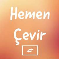 Hemen Çevir - Tüm dillerde Çeviri on 9Apps