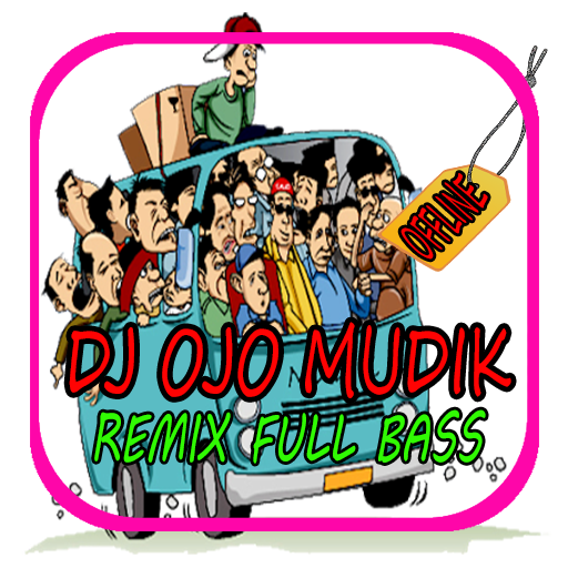 DJ OJO MUDIK X DJ SA JANJI TRAKAN MABUK-FULL BASS icon