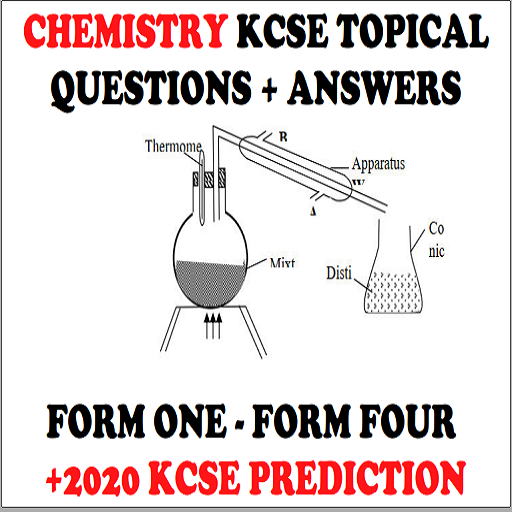 CHEMISTRY KCSE TOPICAL QUESTIONS ANSWERS(FORM 1-4) icon