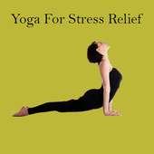 Yoga For Stress Relief