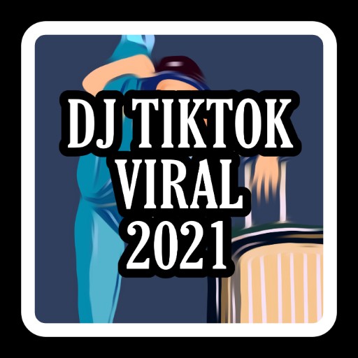 Dj tiktok viral 2021 offline terbaru icon