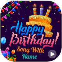 Birthday Song with Name - Birthday Wishes