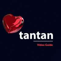 TanTan Guide - free video chat&Call tips